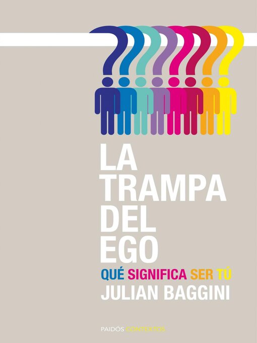 Title details for La trampa del ego by Julian Baggini - Available